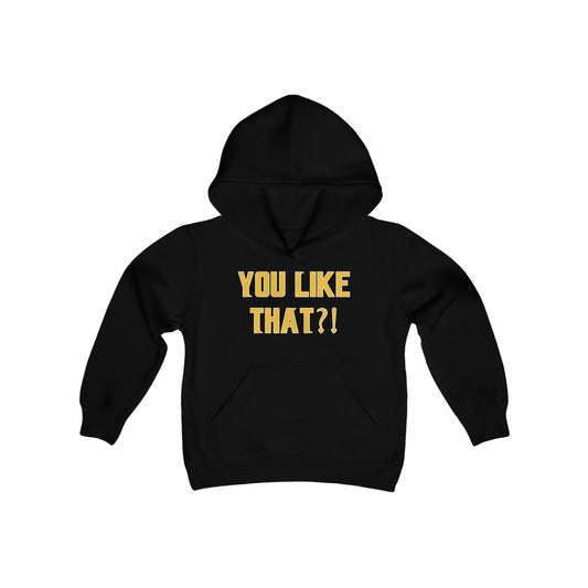 Youth Heavy Blend Hoodie - YOU LIKE THAT?!